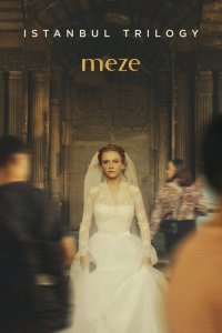  Стамбульская трилогия: Мезе 